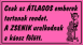 Csak az átlagos emberek tartanak rendet humoros vicces tábla matrica