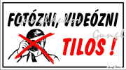 Fotózni videózni tilos piktogramos tábla matrica