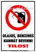 Olajos, benzines kannát bevinni tilos! piktogrammal tábla matrica
