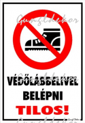 Védőlábbelivel belépni tilos! piktogrammal tábla matrica