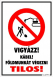 Vigyázz! Kábel! Földmunkát végezni tilos! piktogrammal tábla matrica